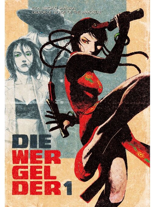 Title details for Die Wergelder, Volume 1 by Hiroaki Samura - Available